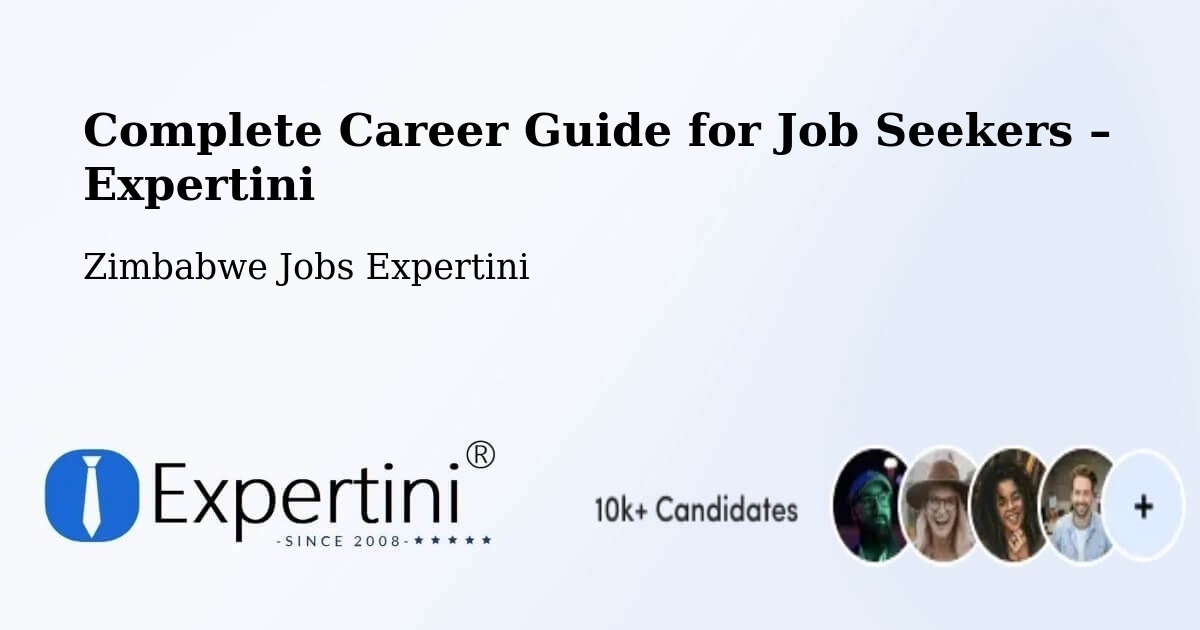 Career Guide for Job Seekers – Rusape - Rusape, Zimbabwe Jobs Expertini