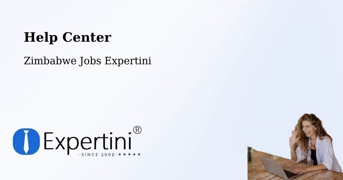 Help Center – Rusape - Zimbabwe Jobs Expertini